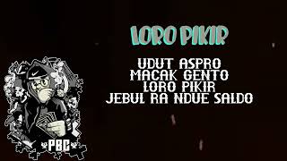 PBCLORO PIKIR Lyrics Video [upl. by Resneps44]