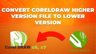 How to Convert Coreldraw higher version file to lower version [upl. by Airdnat]