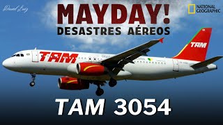 Mayday Desastres Aéreos  Tragédia em São Paulo  TAM 3054 [upl. by Annatsirhc]