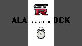 GTR Alarm Clock [upl. by Mariele344]