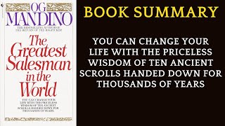 Book Summary The Greatest Salesman In The World By Og Mandino  AudioBook Book Summary [upl. by Garges]