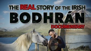 The REAL Story of the Irish Bodhrán  DOCUMENTARY [upl. by Melonie]