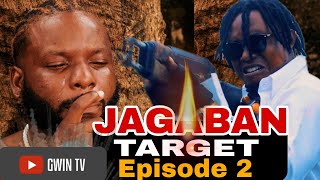 JAGABAN TARGET FT JAGABAN SQUAD EPISODE 2  BETRAYAL amp VENGANCE [upl. by Nonnad]