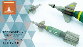 132 Revell Tornado GR1 quotDesert Babyquot  Part 3 GUIDED BOMB UNITS [upl. by Mutz]