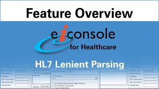 HL7 Parser in PilotFish Interface Engine  eiConsole [upl. by Elamef]