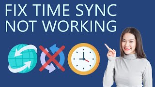 How to Fix Time Synchronization Failed on Windows 11 [upl. by Anjanette590]