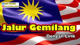 Lagu  Jalur Gemilang  Lirik  HD  Patriotik  Kemerdekaan  31 Ogos 1957 [upl. by Appleton]