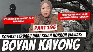 BOYAN KAYONG  KHW PART 196 [upl. by Dilaw222]