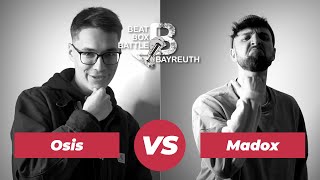 Osis 🇮🇪 vs Madox 🇩🇪  Semi Final BEATBOX BATTLE Bayreuth 2022  beatbox battle music beat [upl. by Sucramel]