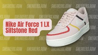 Nike Air Force 1 LX Siltstone Red W  CK6572600  sneakersadm  nike airforce1 nikeairforce1 [upl. by Frasch]