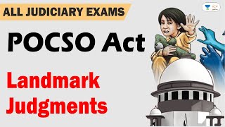 POCSO Act Landmark Judgments  Linking Laws [upl. by Tuppeny331]