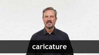 How to pronounce CARICATURE in American English [upl. by Odom]