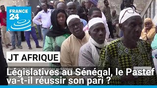 Législatives au Sénégal le Pastef vatil réussir son pari  • FRANCE 24 [upl. by Nessim]