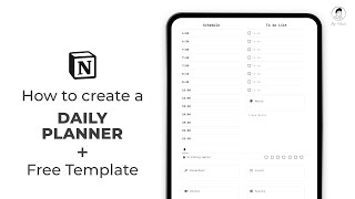 How to create a Daily Planner in Notion  Free Template Tutorial [upl. by Ellenej]