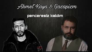 Ahmet Kaya amp Gazapizm Penceresiz Kaldım Anne mix [upl. by Nickolas]