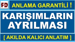 KARIŞIMLARIN AYRILMASI 16dk da  AYIRMA YÖNTEMLERİ  ANLAMA GARANTİLİ [upl. by Dor]