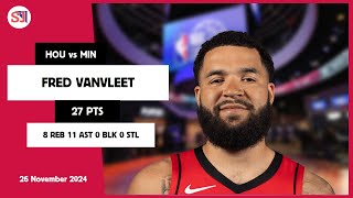 FRED VANVLEET 27 PTS vs MIN 26 Nov 2425 HOU Highlights [upl. by Nettirb]