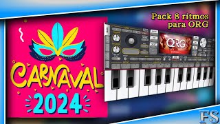 PACK CARNAVAL 2024  8 RITMOS  para ORG [upl. by Walling204]