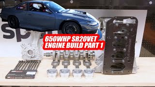 650whp SR22VET Engine Build Parts  JET200 Comeback Ep1 [upl. by Nosliw]