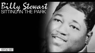 Billy Stewart  Sitting In The Park extended version [upl. by Walling]