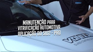 Manutenção para vitrificação automotiva – Aplicação do SiO2  Pro [upl. by Akcimehs]