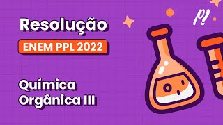 ENEM PPL 2022  Orgânica III  Diferentemente da respiração aeróbica alguns microrganismos [upl. by Ellehcirt]