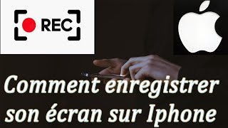 Capture d écran vidéo iphone  comment enregistrer son ecran iphone 11 X 8 sur IOS [upl. by Itram]