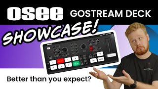 Better Than Anticipated  OSEE GoStream Deck Showcase [upl. by Dione]