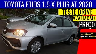 ETIOS SEDAN 2020 X PLUS AUTOMÁTICO  AVALIAÇÃO [upl. by Eirffej]