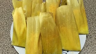 Tamales De Elote  Uchepos [upl. by Cave560]