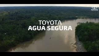 Proyecto Toyota Agua Segura [upl. by Gottwald]