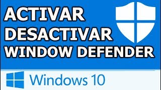 Activar o desactivar Windows Defender en Windows 10 [upl. by Alakam899]