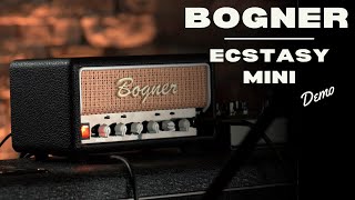 Bogner Ecstasy Mini Guitar Amp Demo [upl. by Suoirad]