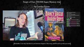 Nancy DrewHardy Boys Super Mystery 14 Tropic of Fear by Carolyn Keene Part 4 [upl. by Junia]