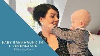 Baby Ernährung im 1 Lebensjahr Beikost Led weaning [upl. by Nbi]