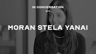 In Conversation with Moran Stela Yanai [upl. by Lasorella]