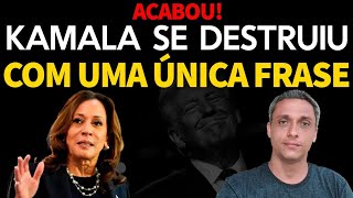 Acabou Kamala conseguiu se destruir em apenas uma frase Esquerda em desespero [upl. by Skippie]