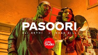 Pasoori Full Song  Ali Sethi x Shae Gill  Fazal Abbas  Xulfi  Abdullah  Coke Studio  Season 14 [upl. by Ennaear]