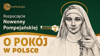 Różaniec Teobańkologia  Rozpoczęcie Nowenny Pompejańskiej o pokój w Polsce 1504 Poniedziałek [upl. by Gnol904]