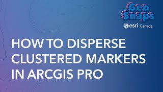 How to Disperse Clustered Markers in ArcGIS Pro [upl. by Durr854]