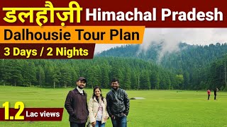 Dalhousie Tourist Places  Dalhousie Tour Plan  Dalhousie Tour Guide  Dalhousie Khajjiar Tour plan [upl. by Radborne]