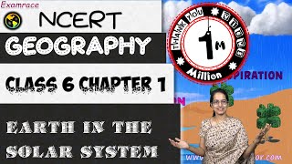 NCERT Class 6 Geography Chapter 1 Earth in the Solar System  Dr Manishika  English  CBSE [upl. by Inama]