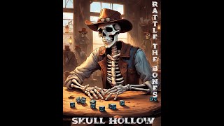 Rattle The Bones  Skull Hollow [upl. by Aciretal]