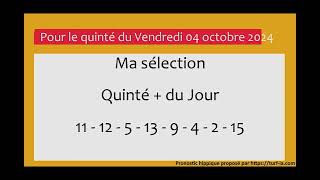 pronostic quinte du jour turfoo PRONOSTIC PMU QUINTÉ  DU JOUR VENDREDI 04 OCTOBRE 2024 [upl. by Hay]