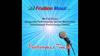 We Fall Down Low Key Donnie McClurkin Instrumental Performance Track SAMPLE [upl. by Veradi671]