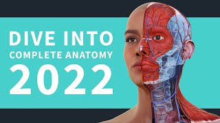 Complete Anatomy 2022 Getting Started [upl. by Eigriv]