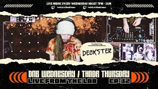 DNB WEDNESDAY EP 32  Deckster [upl. by Ennaitsirk578]