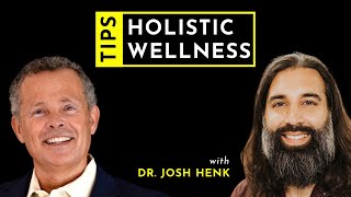 Holistic Healing Power Transformative Wellness Tips  Dr Josh Henk [upl. by Lexerd412]