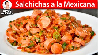 SALCHICHAS A LA MEXICANA  Vicky Receta Facil [upl. by Ezirtaeb]