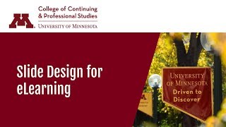 U of M Webinar Slide Design for eLearning [upl. by Hilliard]